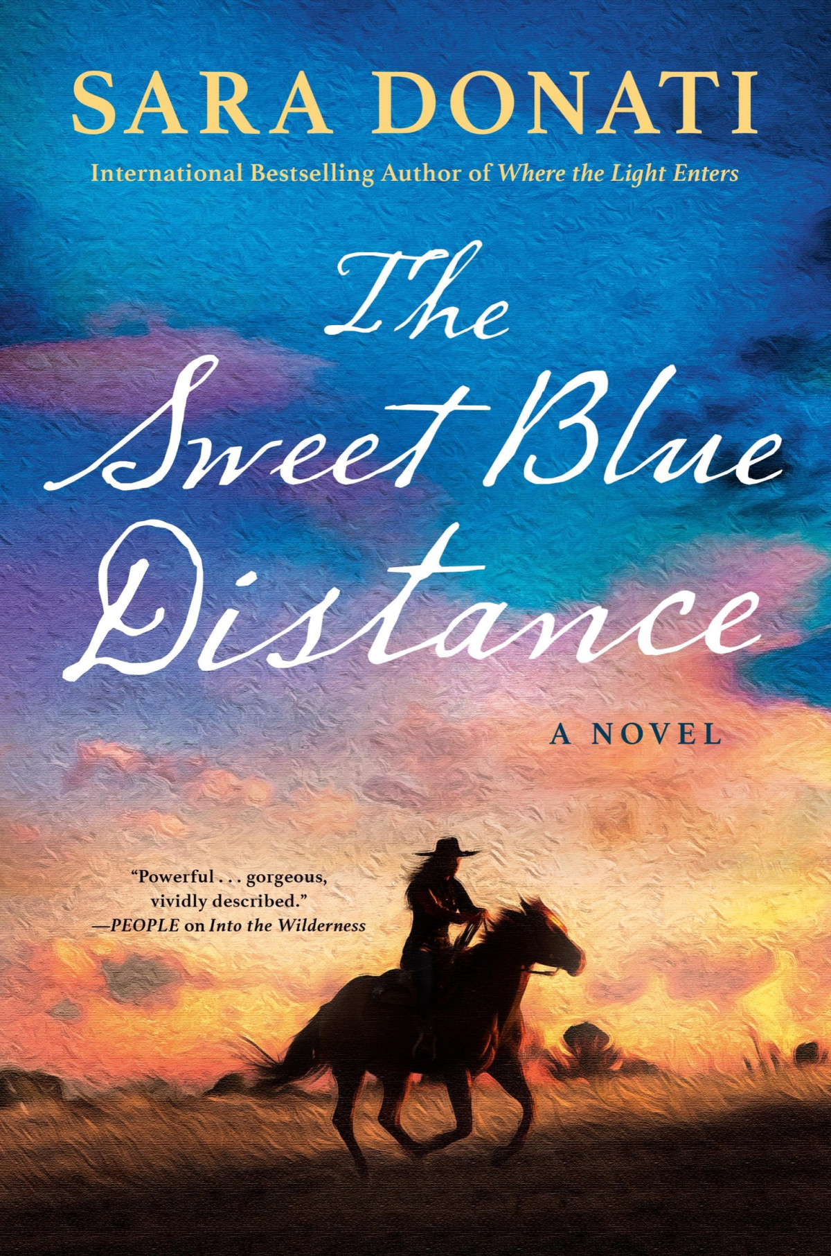 The Sweet Blue Distance Sara Donati