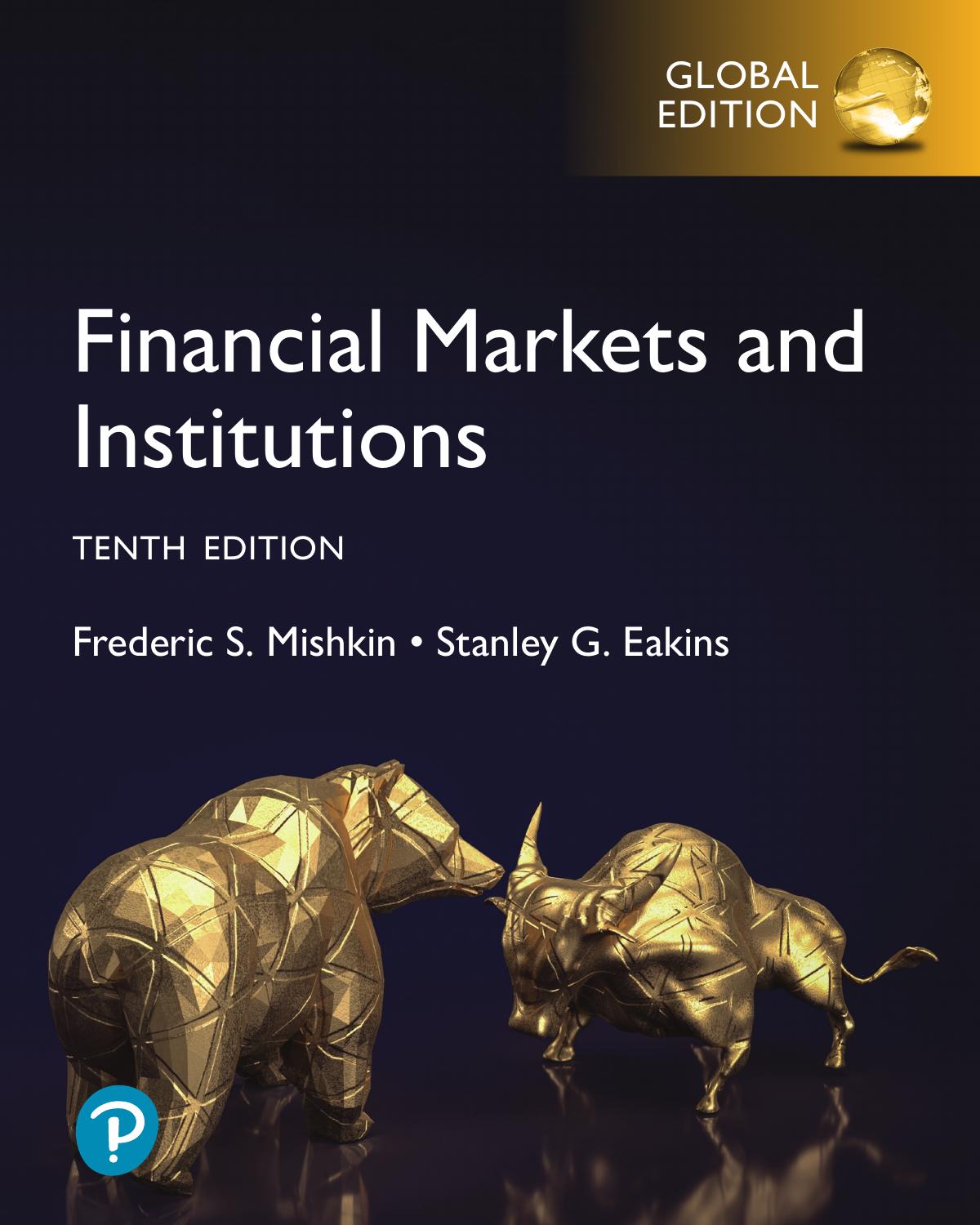 Financial Markets And Institutions 10th Global Edition 10th Frederic Mishkin