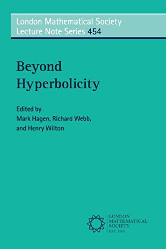 Beyond Hyperbolicity 1st Edition Mark Hagen Richard Webb Henry Wilton