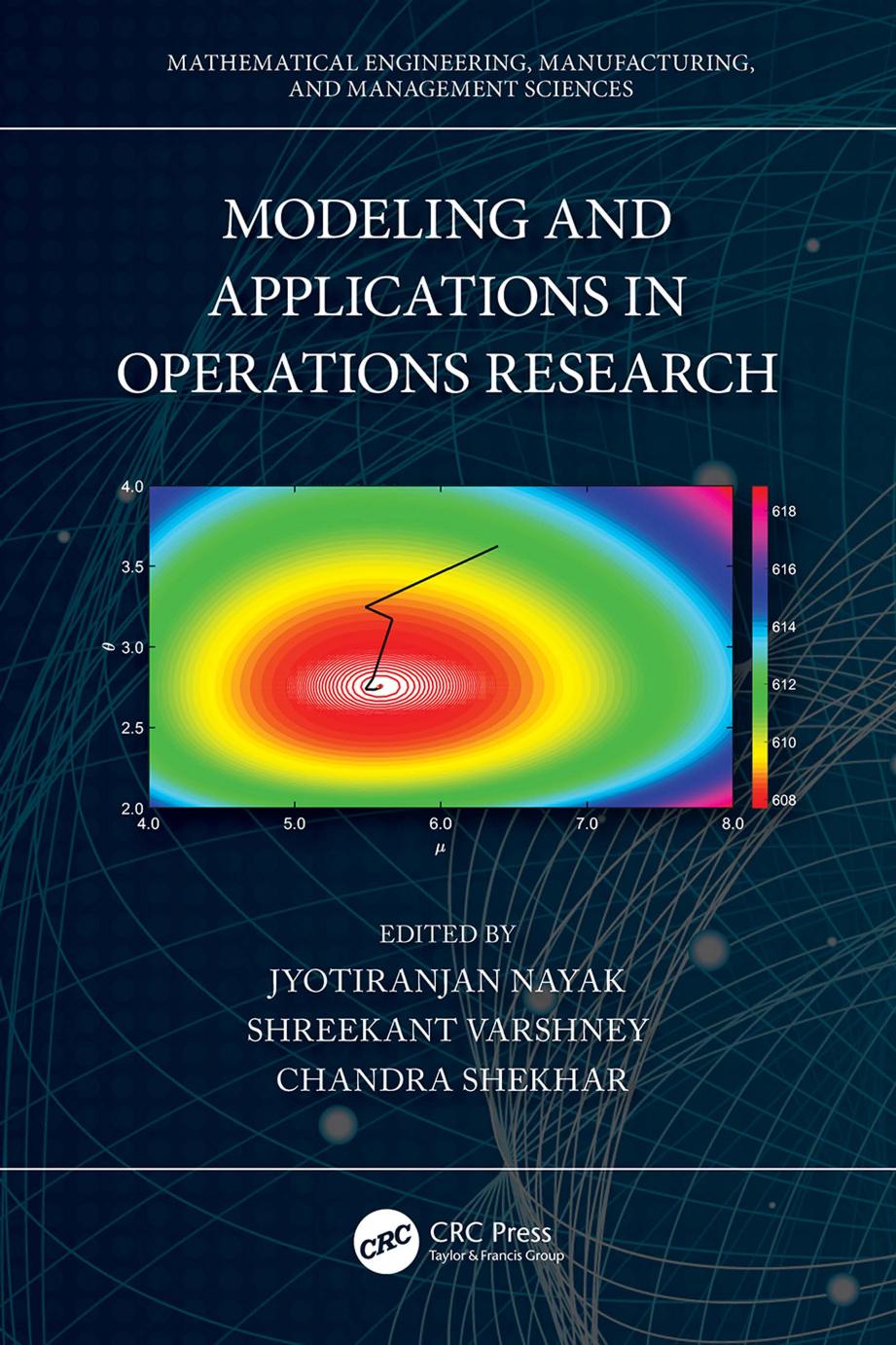 Modeling And Applications In Operations Research Jyotiranjan Nayak Shreekant Varshney Chandra Shekhar