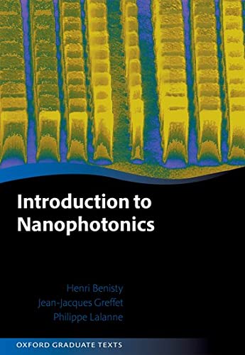 Introduction To Nanophotonics Henri Benisty Jeanjacques Greffet