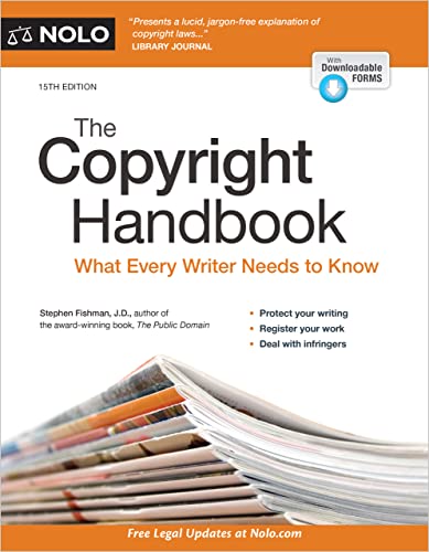 Copyright Handbook The What Every Writer Needs To Know 15th Edition 15th Edition Stephen Fishman
