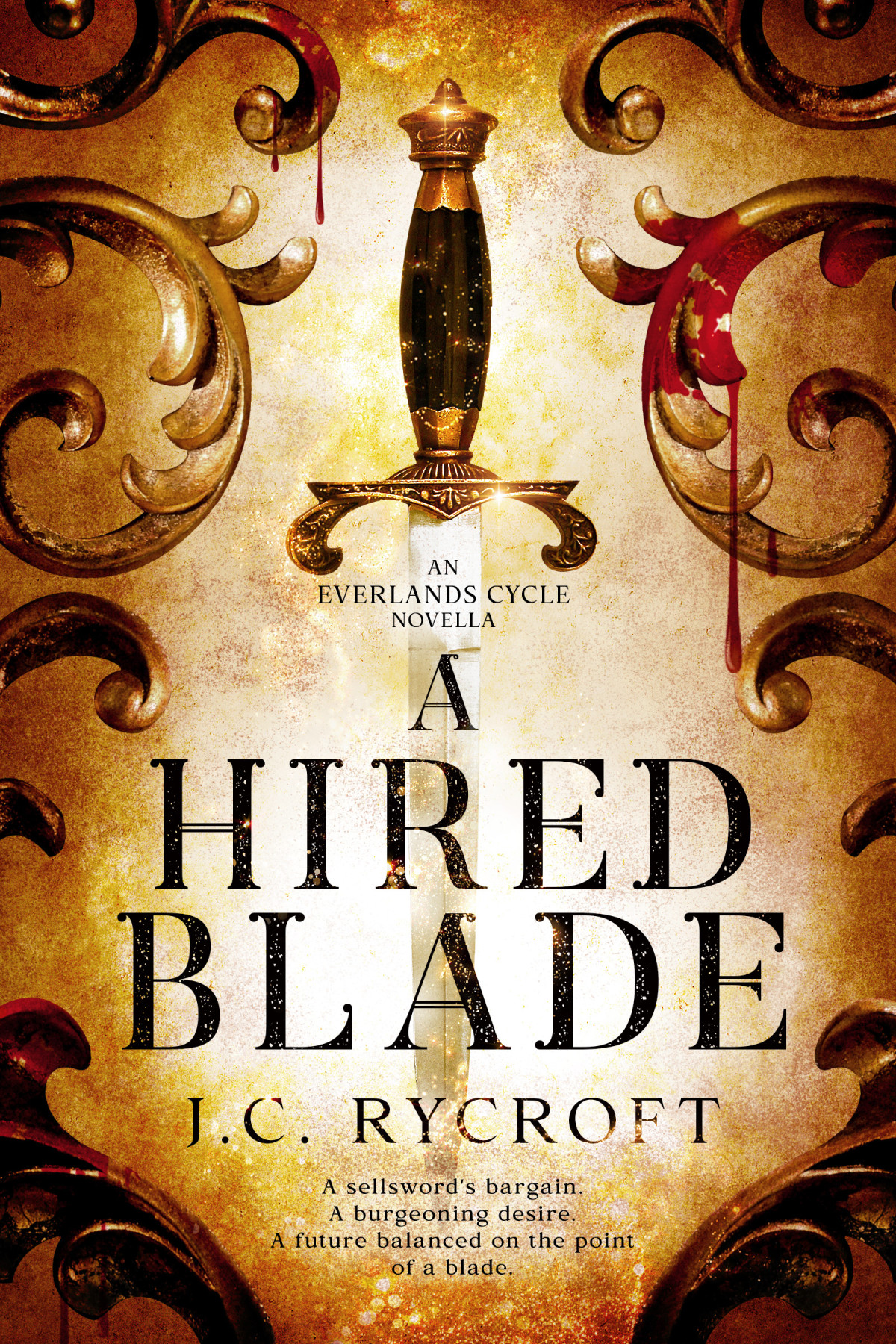 A Hired Blade An Everlands Cycle Novella Jc Rycroft