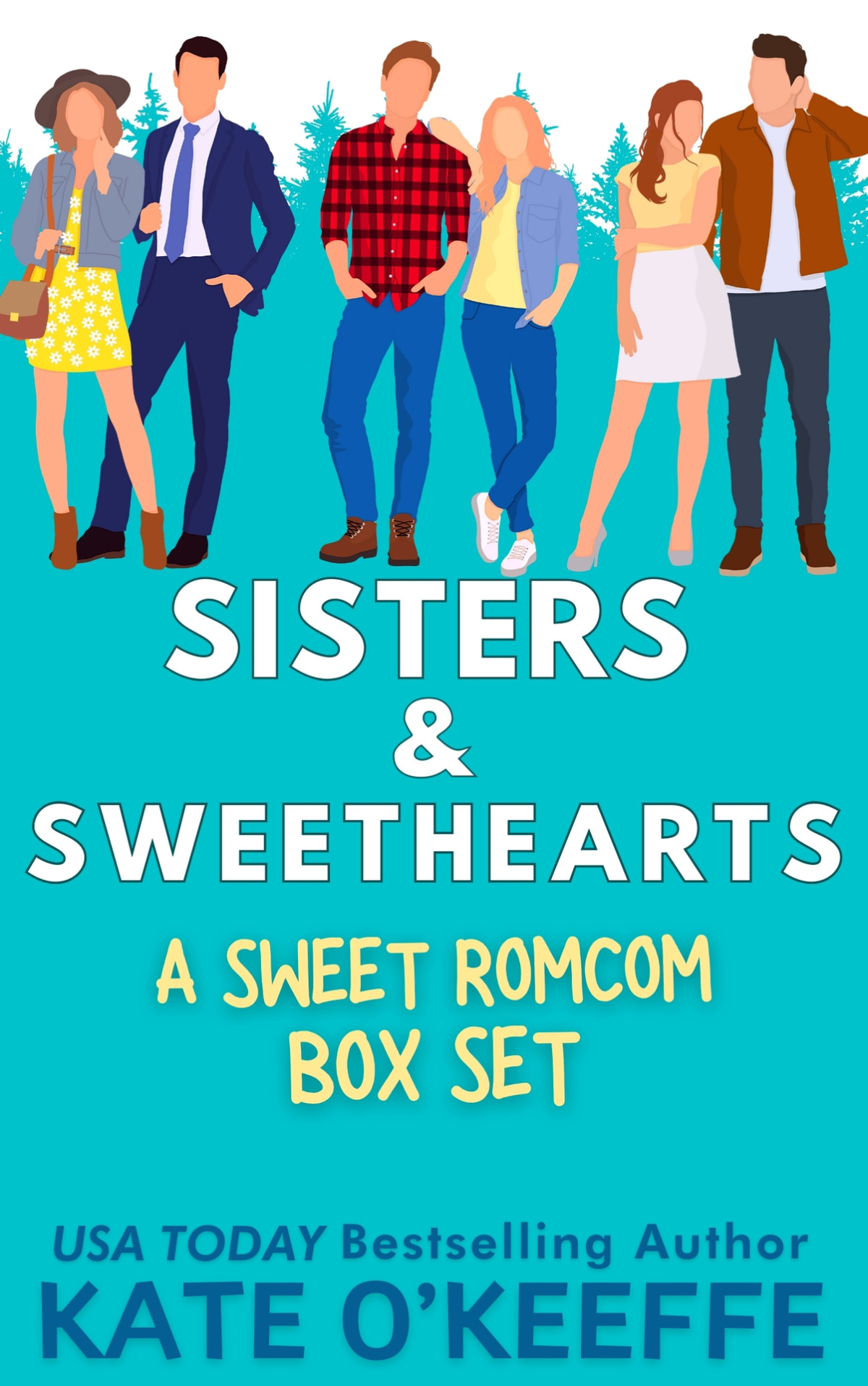 Sisters Sweethearts Romcom Box Set 3 Closed Door Small Town Romantic Comedies Kate Okeeffe