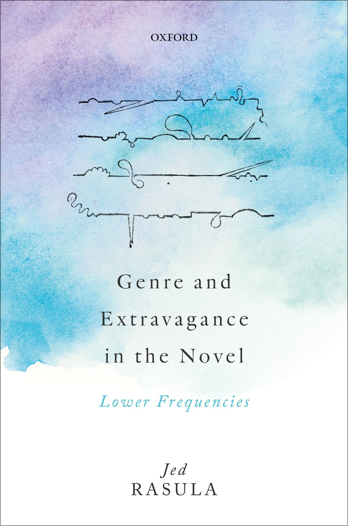 Genre And Extravagance In The Novel Lower Frequencies Jed Rasula