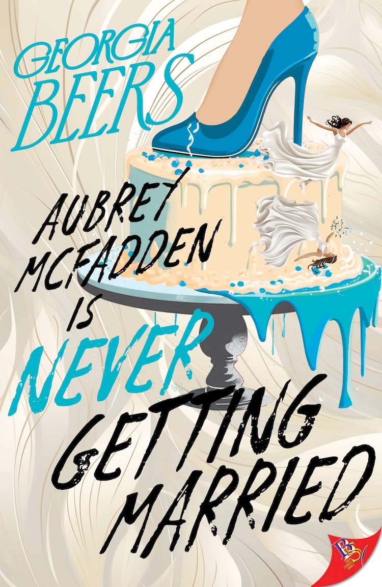 Aubrey Mcfadden Is Never Getting Married Georgia Beers