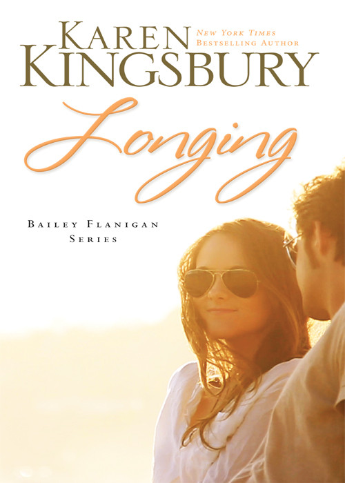 Longing Karen Kingsbury