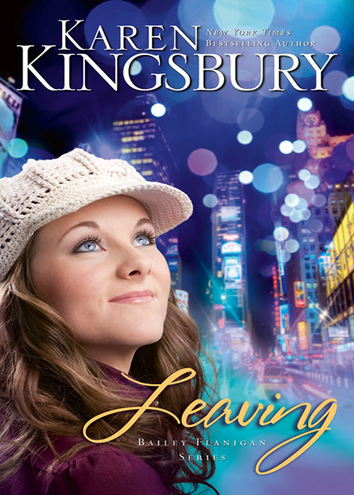 Leaving Karen Kingsbury