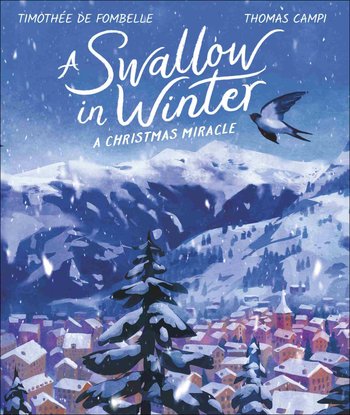 A Swallow In Winter Timothe De Fombelle