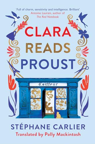 Clara Reads Proust Carlier Stéphane