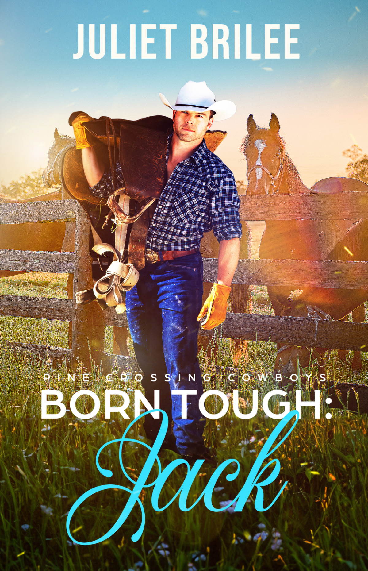 Juliet Brilee Pine Crossing Cowboys 02 Born Tough Jack Juliet Brilee