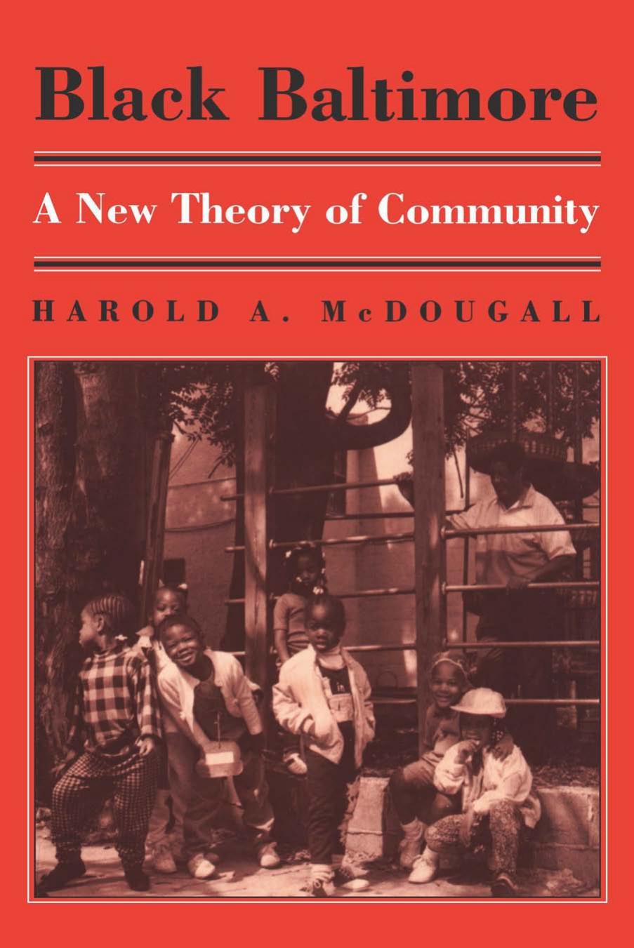 Black Baltimore A New Theory Of Community 9th Edition Mcdougall