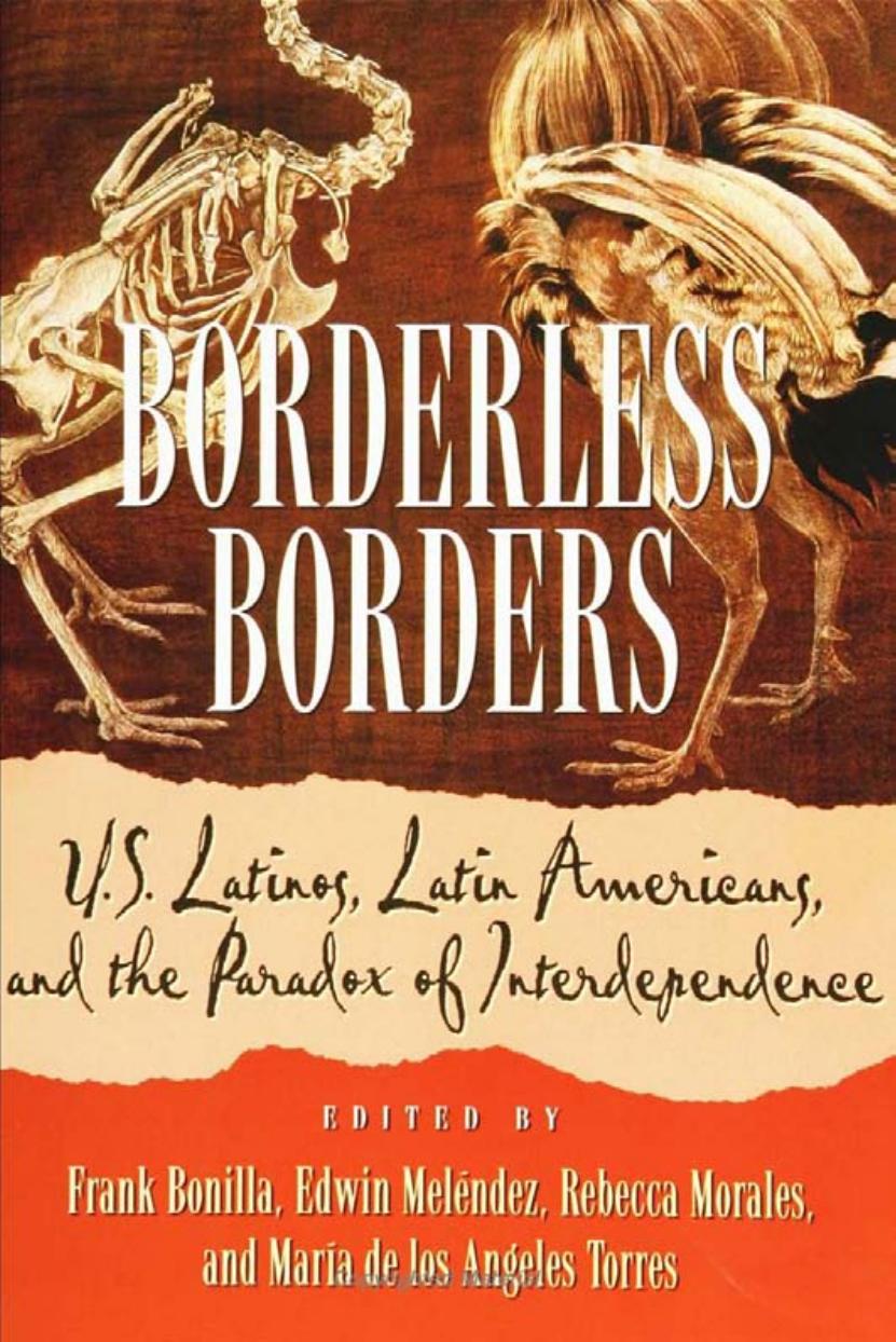 Borderless Borders 1st Edition Frank Bonilla