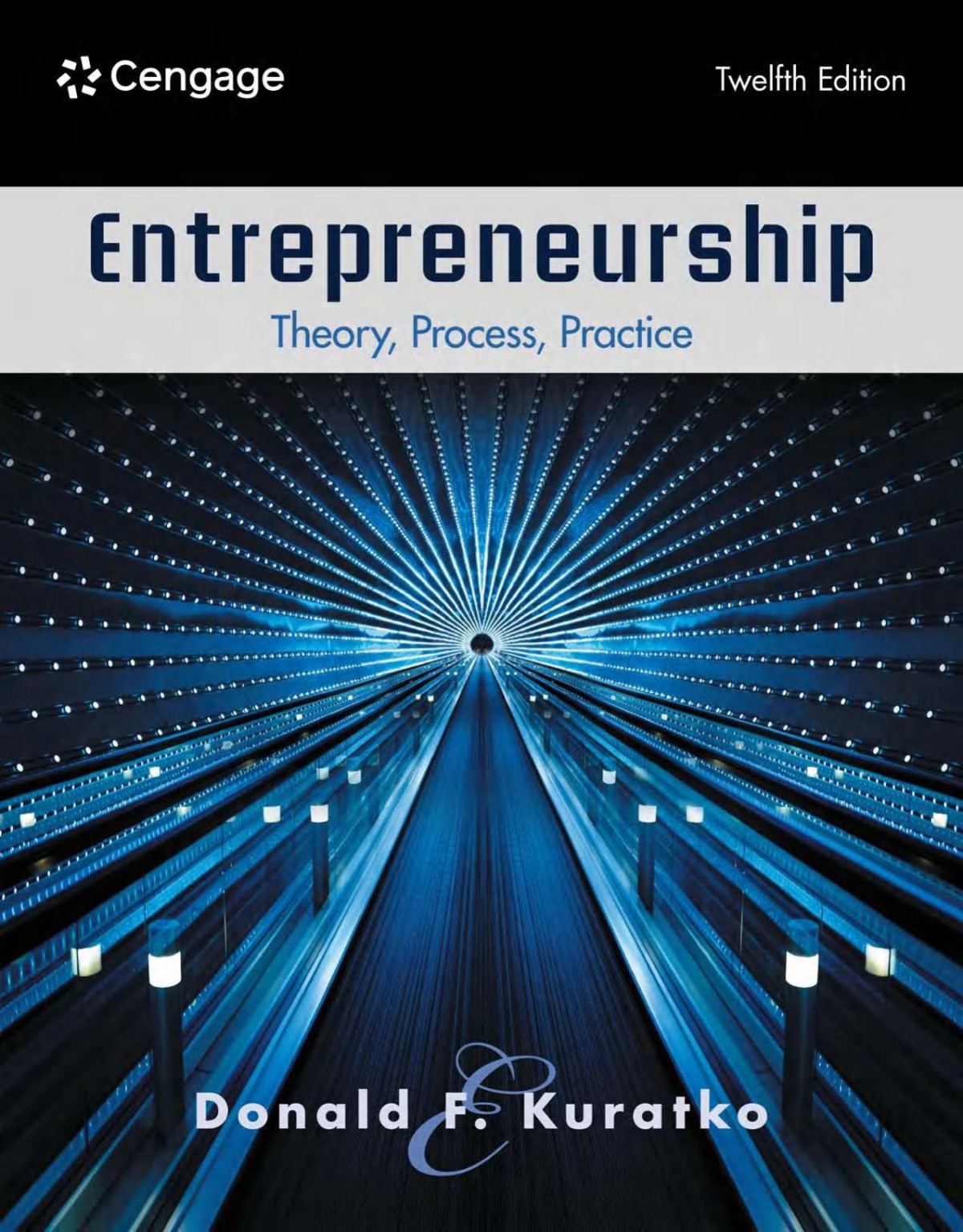 Entrepreneurship Theory Process Practice 12e 12th Donald F Kuratko