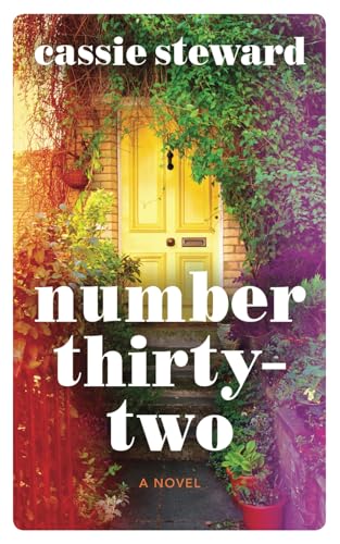 Number Thirtytwo 1st Edition Cassie Steward