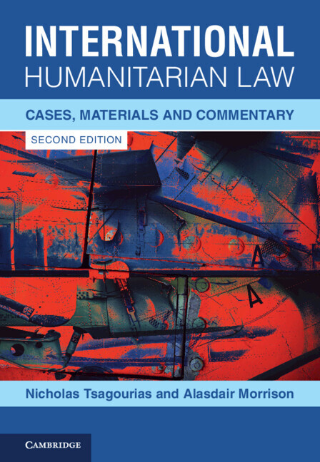 International Humanitarian Law 1st Edition Nicholas Tsagourias Alasdair Morrison