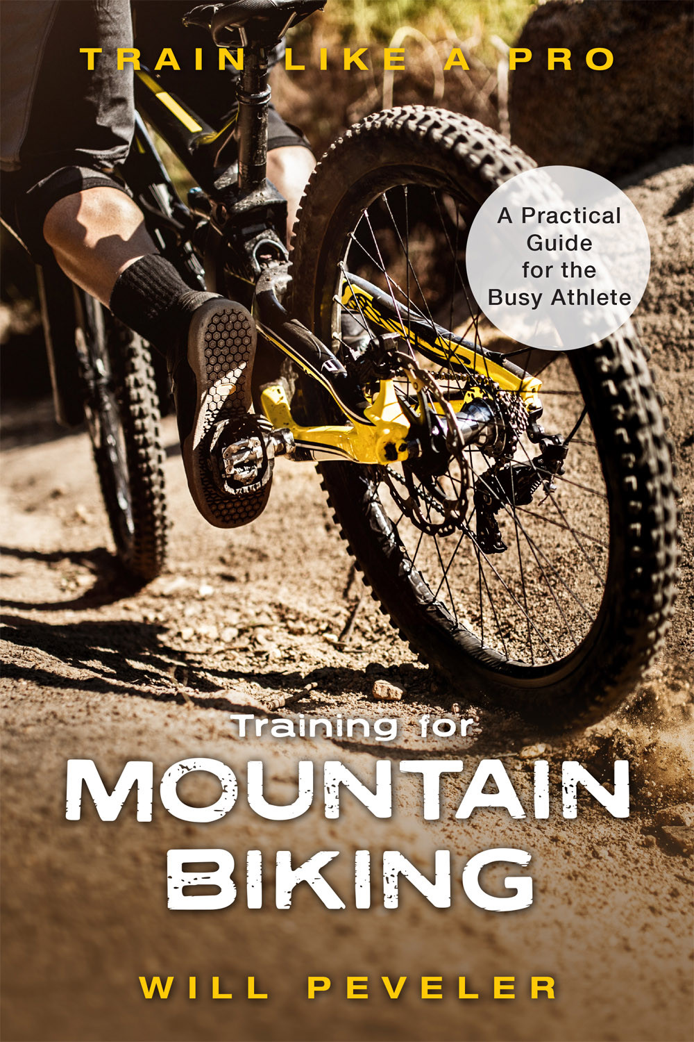 Training For Mountain Biking 1st Edition Will Peveler