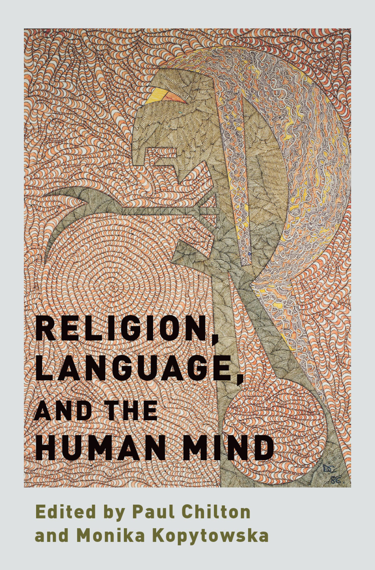Religion Language And The Human Mind Paul Chiltonmonika Kopytowska