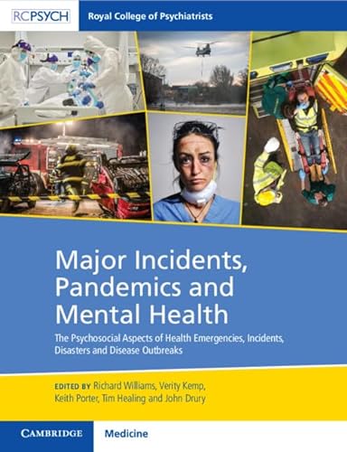 Major Incidents Pandemics And Mental Health 1st Edition Richard Williams