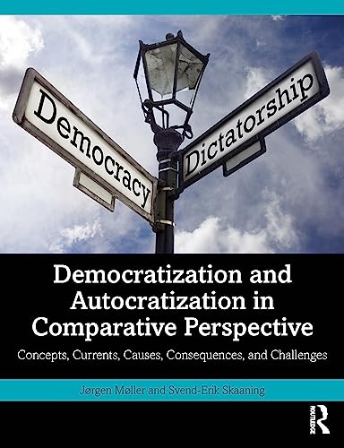 Democratization And Autocratization In Comparative Perspective 1st Edition Jrgen Mller