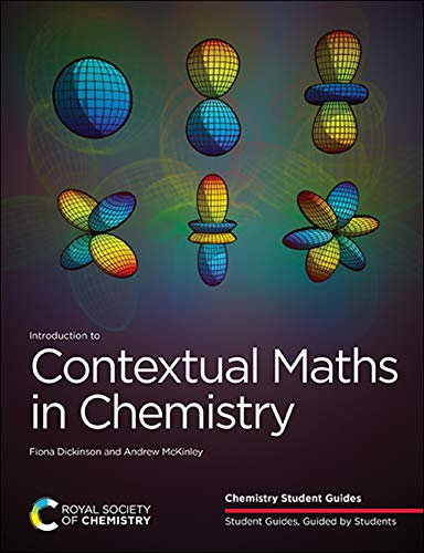 Introduction To Contextual Maths In Chemistry 1st Edition Fiona Dickinson