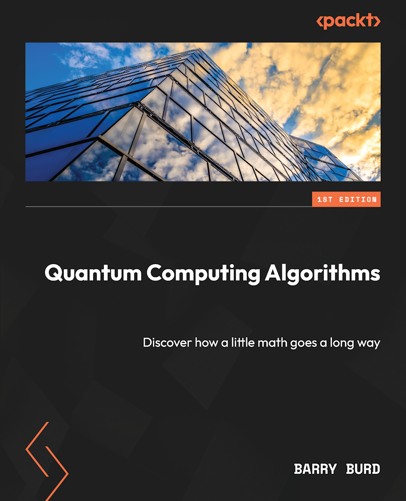 Quantum Computing Algorithms Barry Burd