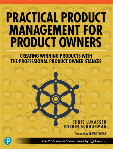 Practical Product Management For Product Owners Chris Lukassen