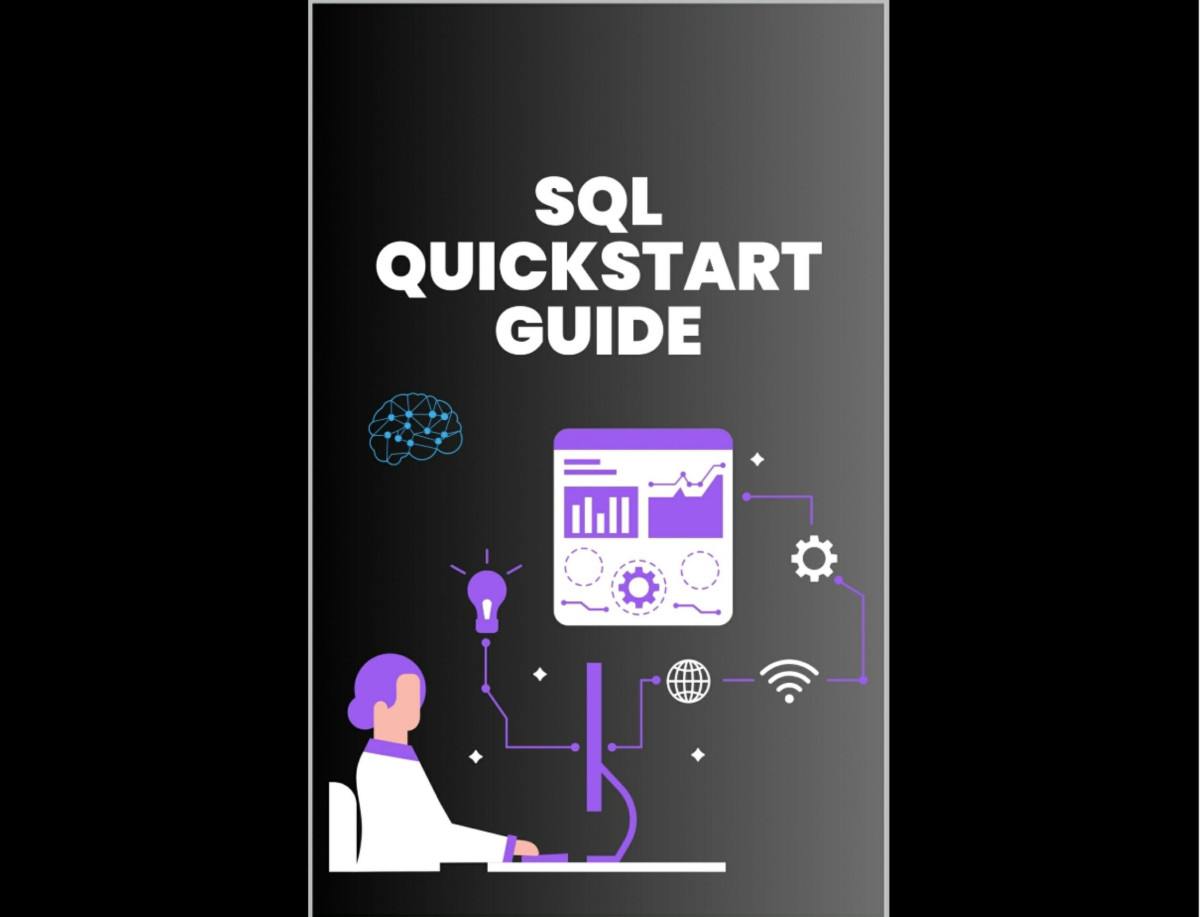 Sql Quickstart Guide