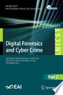 Digital Forensics And Cyber Crime 14th Eai International Conference Icdf2c 2023 New York City Ny Usa November 30 2023 Proceedings Part Ii Sanjay Goel