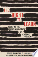 The Right To Learn Jennifer Ruth Valerie C Johnson Ellen Schrecker
