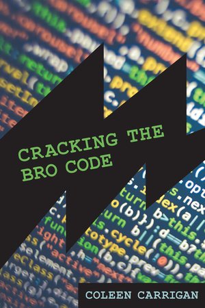 Cracking The Bro Code Coleen Carrigan