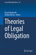 Theories Of Legal Obligation Deryck Beyleveld Stefano Bertea