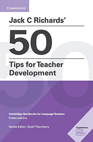 Jack C Richards 50 Tips For Teacher Development New Jack C Richards