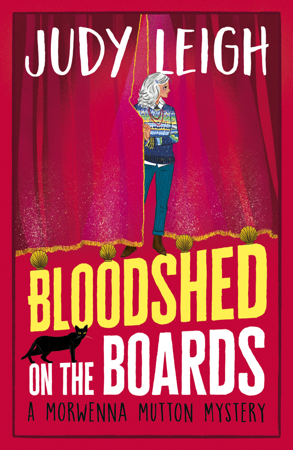 Bloodshed On The Boards Morwenna Mutton Mystery 2 Judy Leigh