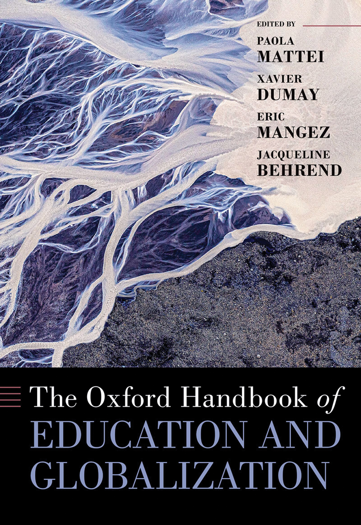 The Oxford Handbook Of Education And Globalization Paola Matteixavier Dumayeric Mangezjacqueline Behrend