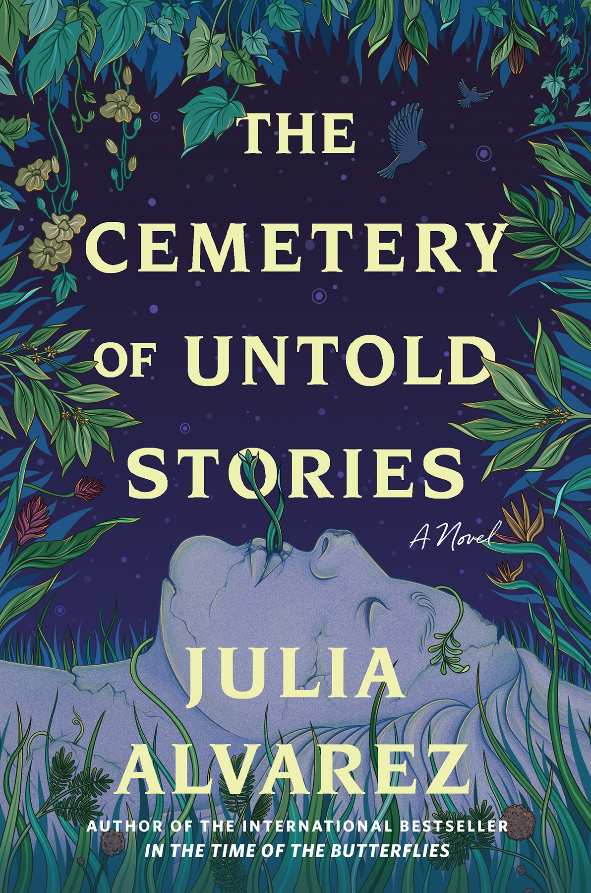 The Cemetery Of Untold Stories Julia Alvarez