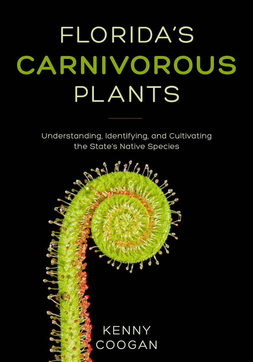 Floridas Carnivorous Plants Kenneth Coogan