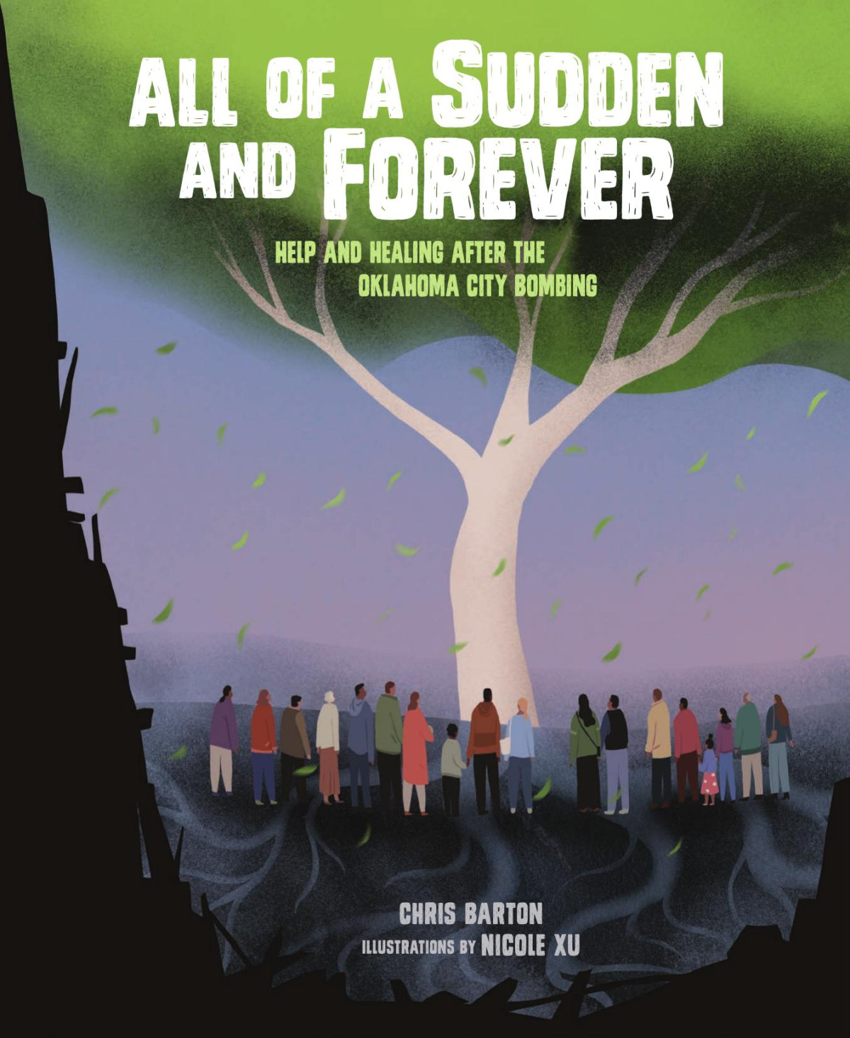 All Of A Sudden And Forever Help And Healing After The Oklahoma City Bombing Chris Barton