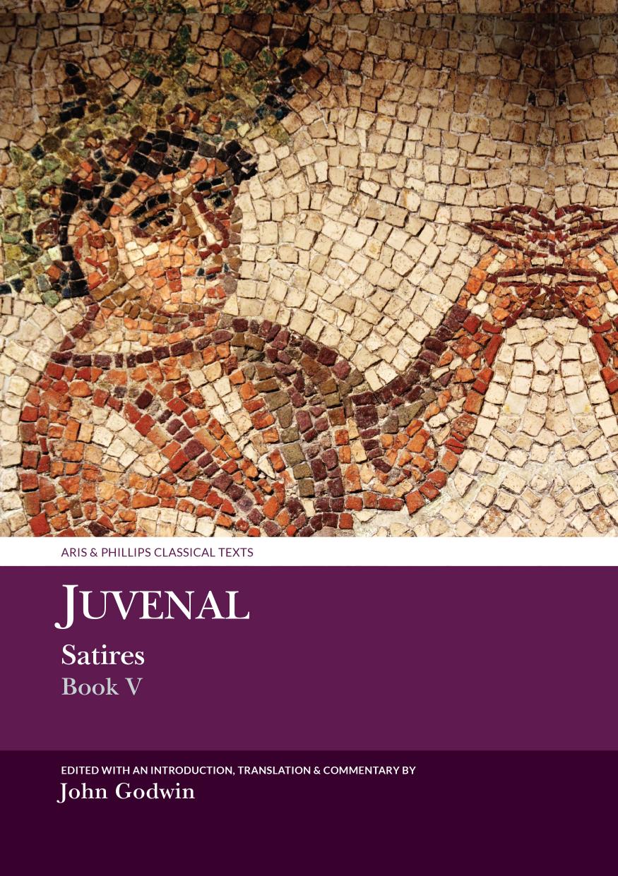 Juvenal Satires Book V John Godwin
