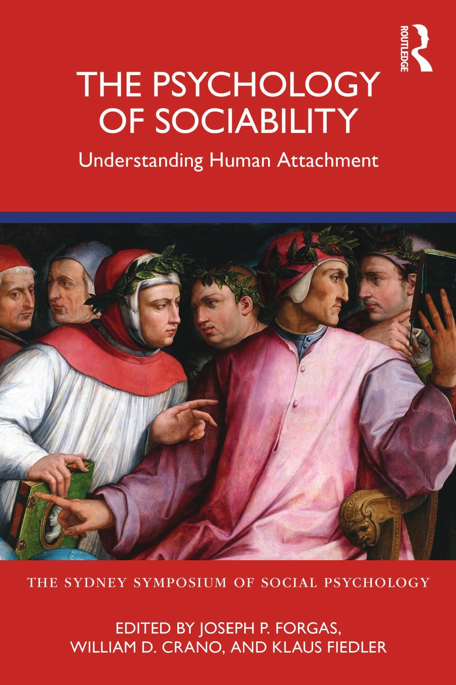 Social Relationships Cognitive Affective And Motivational Processes Joseph P Forgas Julie Fitness