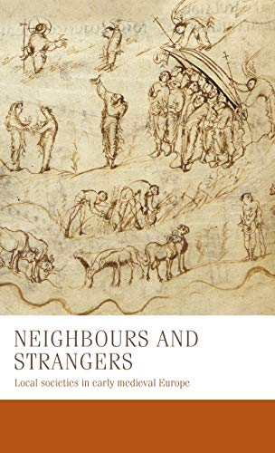 Neighbours And Strangers 1st Edition Bernhard Zeller Charles West