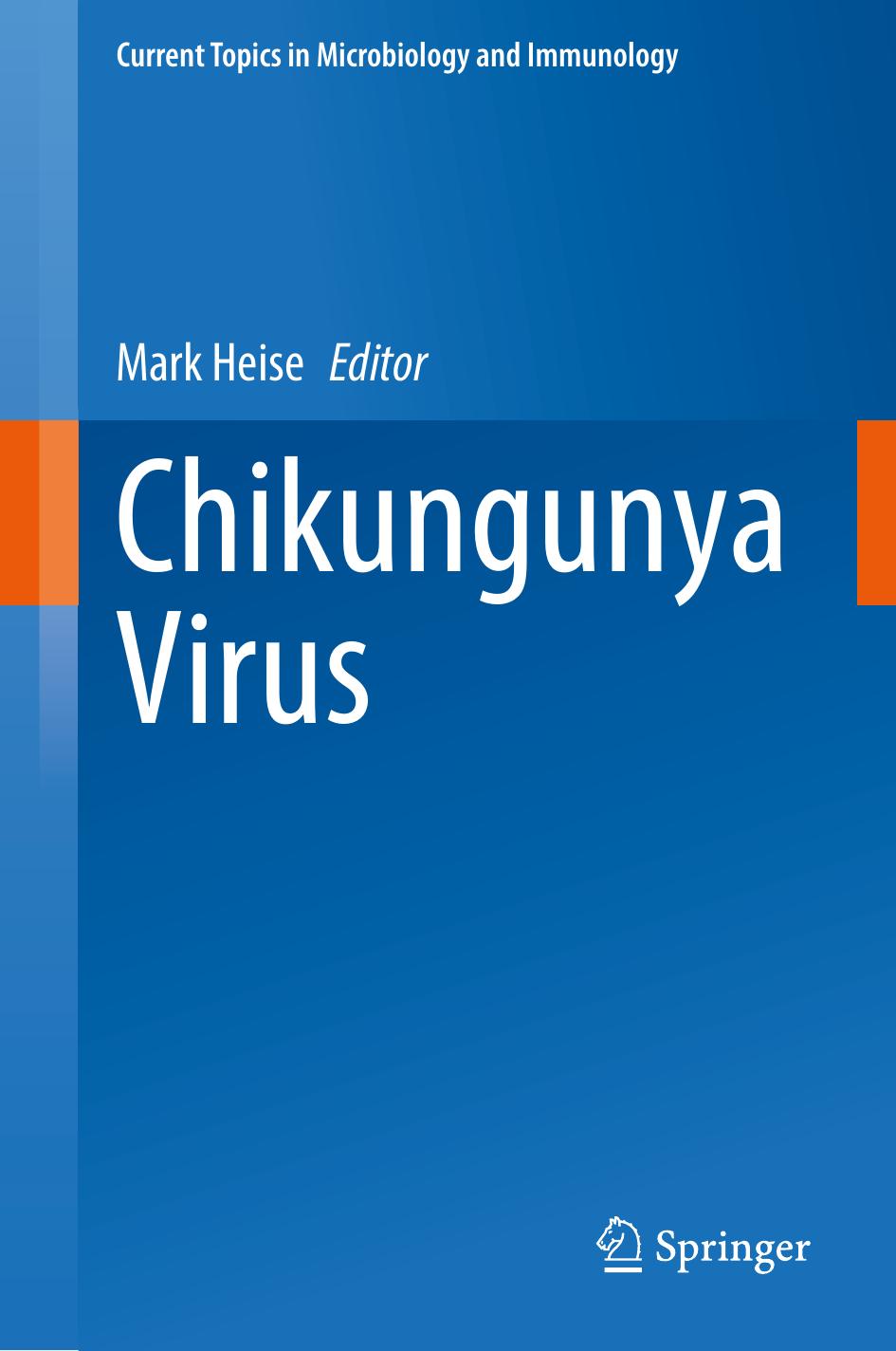 Chikungunya Virus Mark Heise