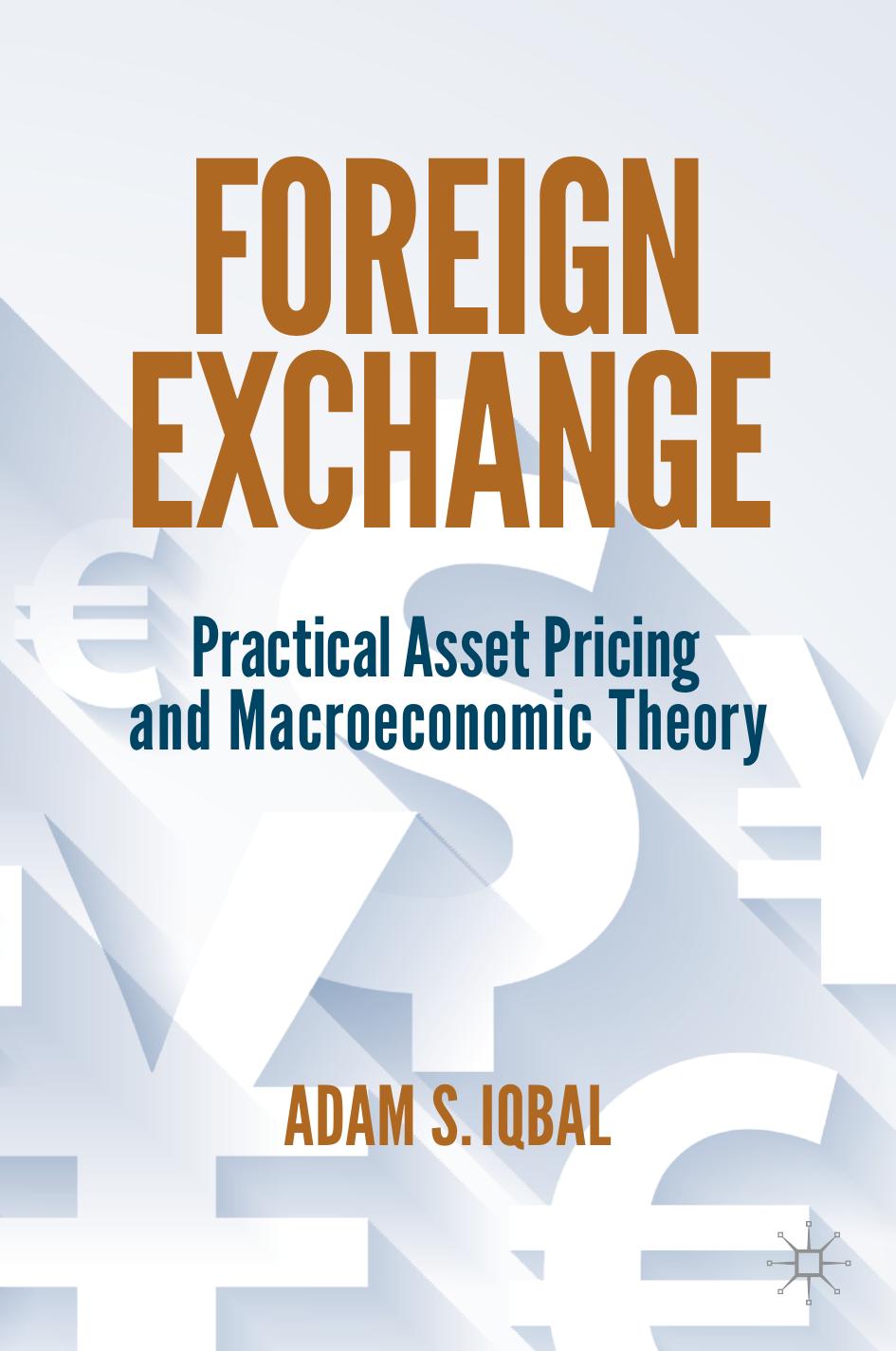 Foreign Exchange 1st Ed 2022 Adam S Iqbal