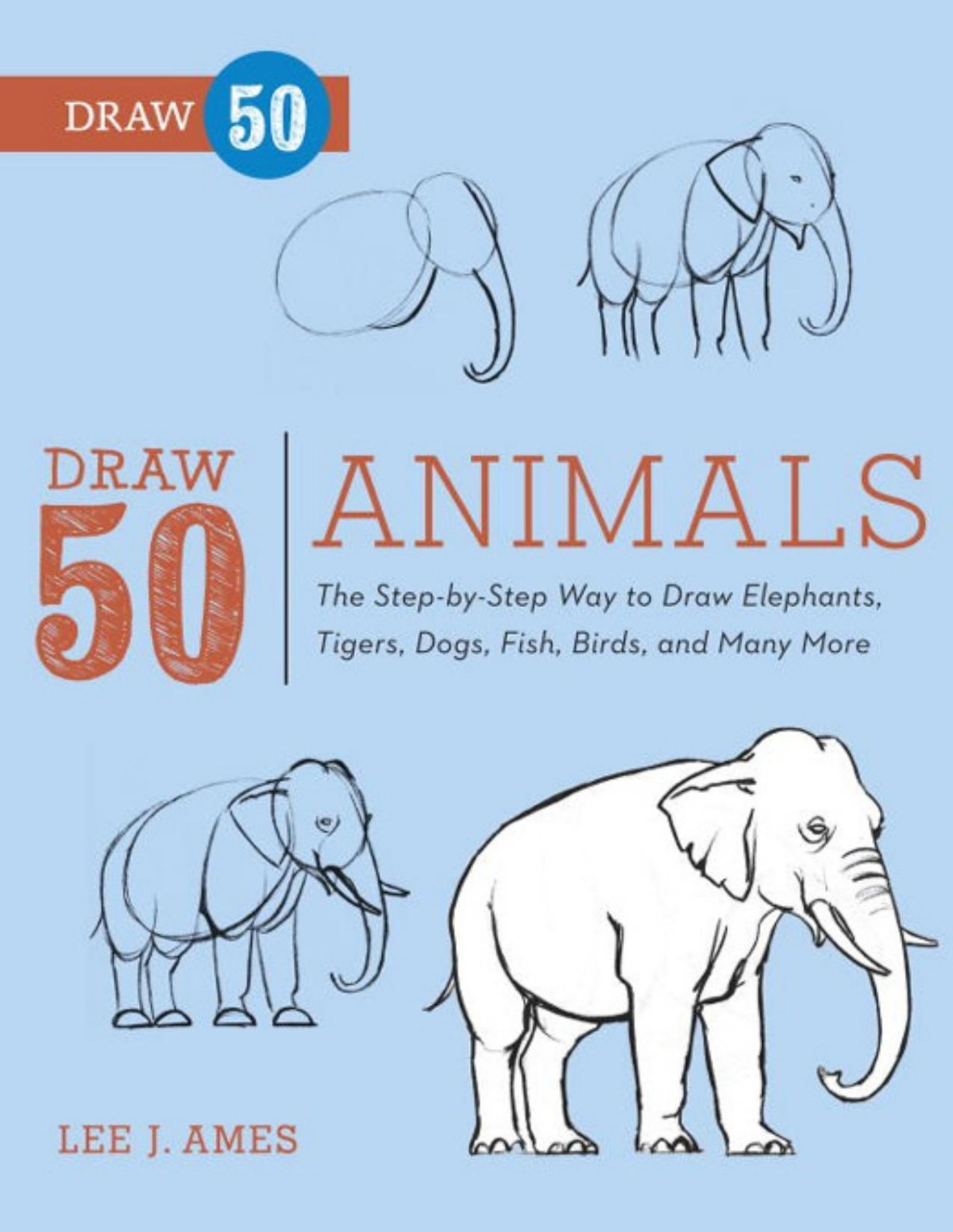 Draw 50 Animals Lee J Ames