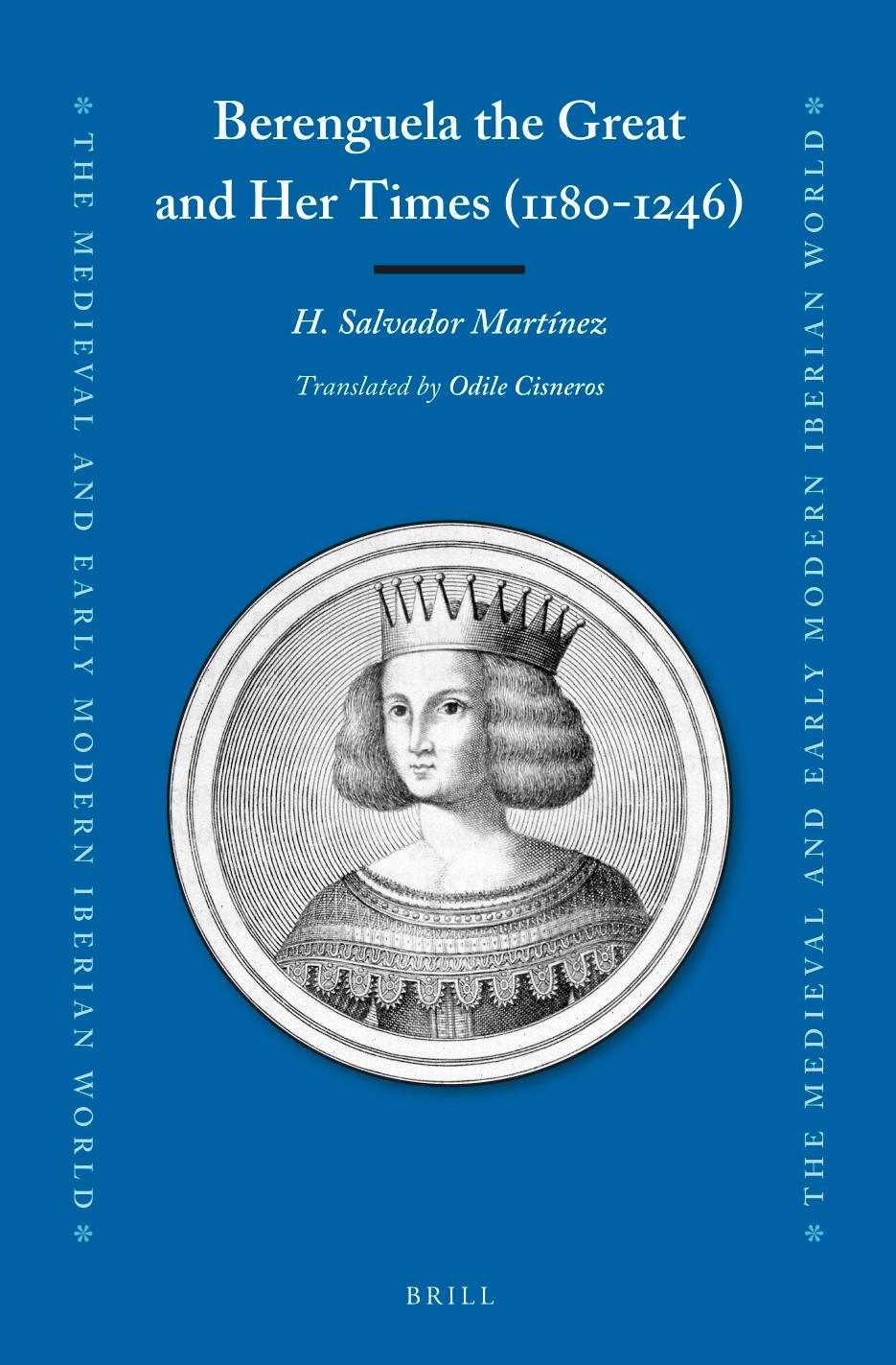 Berenguela The Great And Her Times 11801246 H Salvador Martnez