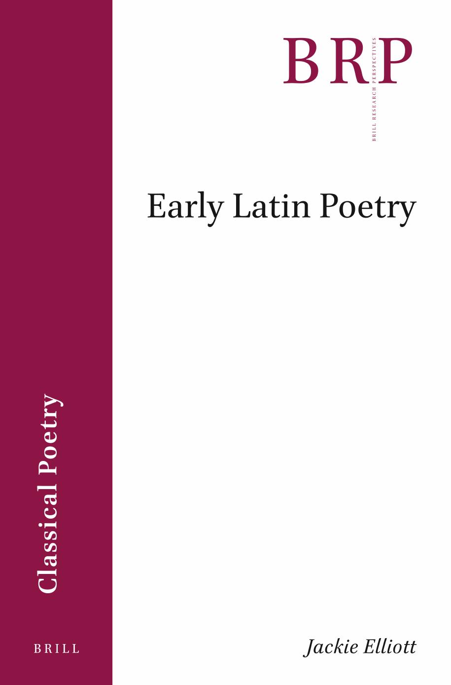 Early Latin Poetry Jackie Elliott