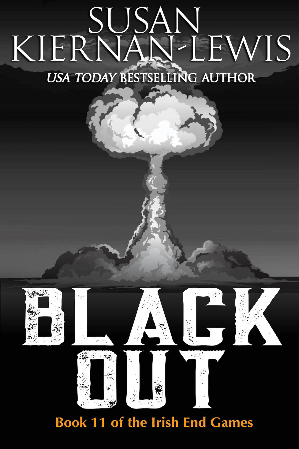 Black Outbook 11 Of The Irish End Games Susan Kiernanlewis