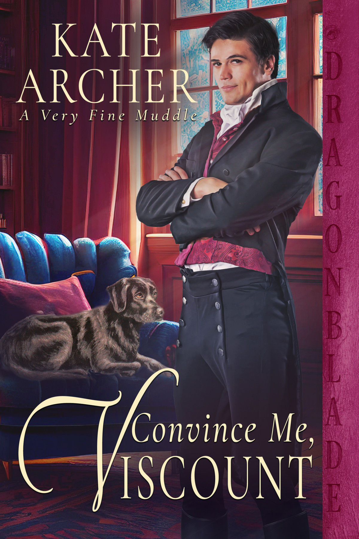 Convince Me Viscount A Very Fine Muddle Book 6 1st Edition Kate Archer