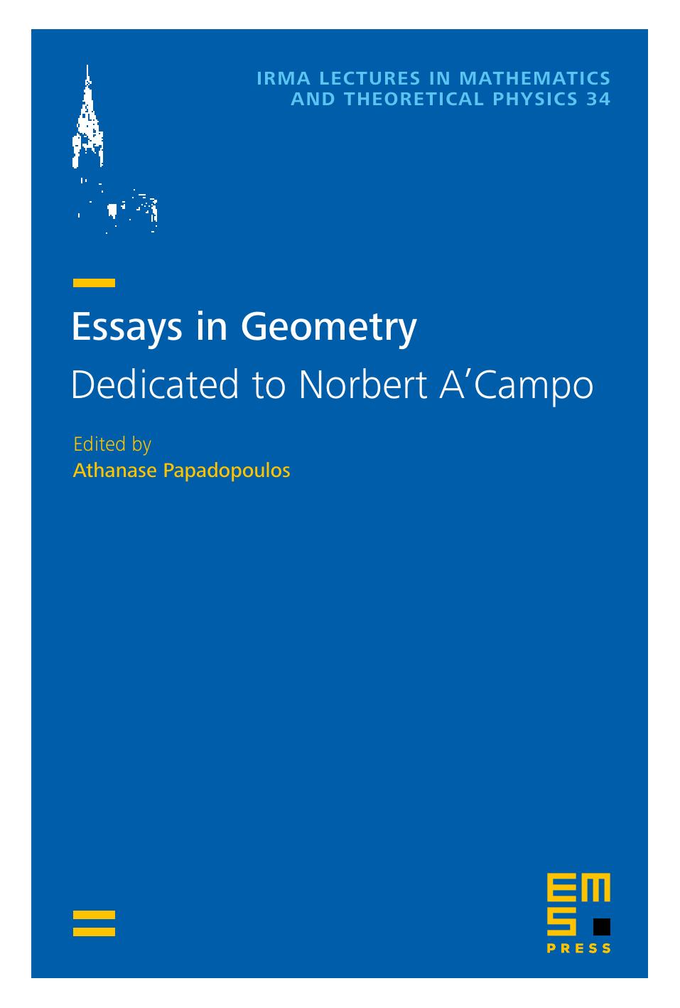 Essays In Geometrydedicated To Norbert Acampo Athanase Papadopoulos
