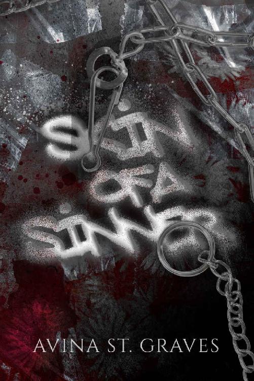 Skin Of A Sinner A Dark Childhood Best Friends Romance Avina St Graves